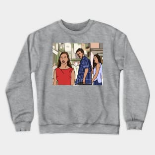 Distracted Boyfriend Meme Crewneck Sweatshirt